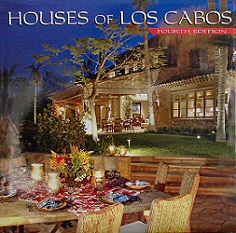 Houses of Los Cabos Mexico Dean Jones Architecture